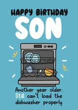 Funny Birthday Card - For Son - Can't Load The Dishwasher created by LynseyLovez