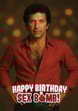 Funny Birthday Card - Tom Jones - Sex Bomb created by ShortRound888