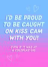 Funny Birthday/Anniversary Card - Coldplay Kiss Cam created by Violet and Alfie
