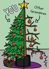 Funny Christmas Card - You Versus Other Grandmas - Tree created by TeePee Creations