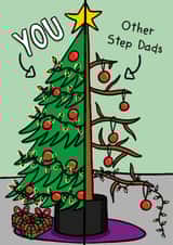 Funny Christmas Card - You Versus Other Step Dads - Tree created by TeePee Creations