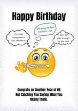 Funny Work Birthday Card – HR Still Hasn’t Caught You Talking Back! created by Meet Me In The Break Room
