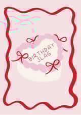 Birthday Slag - Vintage Bow Cake - Happy Birthday Card created by Sassy Publishing