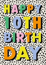 Classic 10th Birthday Card - Happy 10th Birthday - Polka Dot Design created by Hey Ves Designs