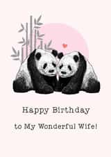 Classic Birthday Card - For Wife - Pandas created by Beth Higgins Art