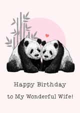 Classic Birthday Card - For Wife - Pandas created by Beth Higgins Art