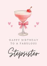 Classic Birthday Card - For Stepsister - Pink Cocktail created by Hello Fridays Studio