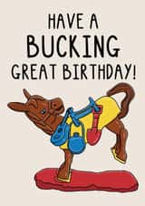 Fun Birthday Card - Buckaroo - Bucking Great Birthday! created by OhJaye