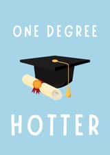 One Degree Hotter - Graduation Card created by A Personalised Teacher