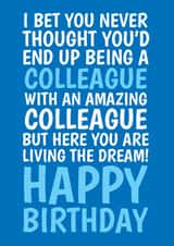Funny Birthday Card - For A Work Colleague - Living The Dream created by @Cupsie's Creations