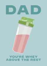 Fun Dad Card for Gym Lovers - Dad's Birthday / Father's Day - Protein Shaker created by Katie Hannah