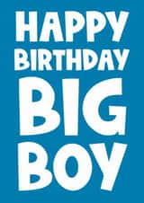 Cheeky Birthday Card - For Him - Big Boy created by Naomi Park