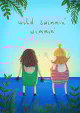 Fun Birthday Card - Wild Swimmin' Wimmin - Swimming created by Rachel Selina
