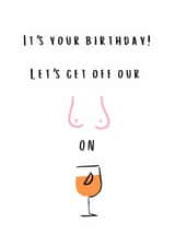 Funny birthday card for a friend - Let's get off our tits on aperol spritz created by Jodi Cox