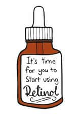 Funny Birthday Card - Friend & Family - Age 25+ - Skincare - Start using Retinol created by 10isha.design