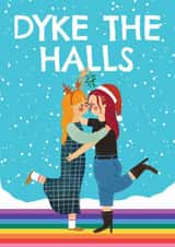 Fun Christmas Card - Dyke The Halls - Lesbian created by AbiGoLucky