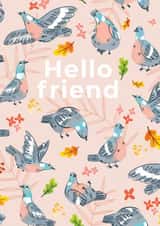Wood pigeons Hello Friend for every occasion created by Natelle Quek