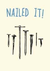 Punny Congratulations/Exams Card - Nailed it! - Nails created by Bewilderbeest