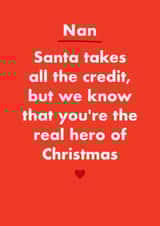 Funny Christmas Card - For Nan - The Real Hero created by Card and Cake