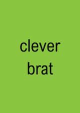 Funny Exams Card - Clever Brat - Charli XCX created by GawjusCards
