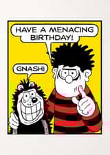 Fun Birthday Card - Beano - Menacing Birthday created by Hype Associates