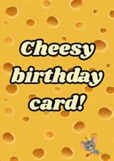 Cheesy Birthday Card created by LauraLovesDesigns