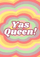 Yas Queen Cute Pastel Card created by LauraLovesDesigns