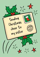 Classic Christmas Card - For Sister - Letter created by TeePee Creations