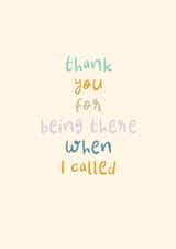 Thank You Card - Being There When I Called - Helpline - Phone Call created by Rebecca Prinn