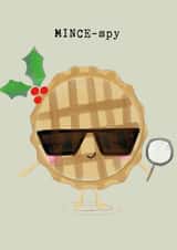 Cute Christmas Card - Mince-Spy - Pun created by Bexy Boo