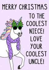 Cute Christmas Card - For Niece - Coolest Uncle - Unicorn created by OhJaye