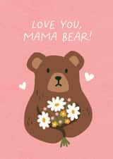 Cute Birthday/Mother's Day Card - For Mum - Mama Bear created by Hello Elks