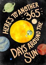 Fun Birthday Card - Planets And Stars - Another 365 Days Around The Sun created by Amy Turner