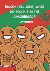 Funny Christmas Card - Gingerbread - Steroids? created by Blessherlittleartoons by Amy
