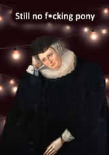 Funny Christmas Card - Vintage Still No F*ing Pony created by Go La La!