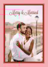 Personalised Christmas Photo Card created by letterfix - Classic Christmas Card - Merry And Married