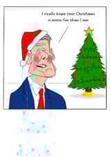 Funny Christmas Card - Keir Starmer - More Fun Than I Am created by Swizzoo