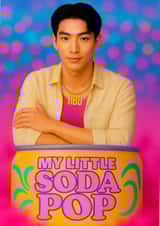 Fun Birthday Card – My Little Soda Pop created by Kerrylovescards