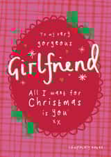 Cheeky Christmas Card - All I Want Is You Completely Naked - For Girlfriend created by Bow & Bell