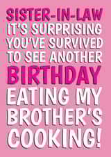 Cheeky Birthday Card - Survived My Brother's Cooking - For Sister-In-Law created by @Cupsie's Creations