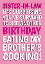 Cheeky Birthday Card - Survived My Brother's Cooking - For Sister-In-Law created by @Cupsie's Creations