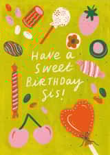 Pretty Birthday Card - For Sister - Sweets created by Kerrie McNeill