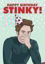 Funny Birthday Card - Happy Birthday Stinky! - Edward Cullen - Twilight created by LoveFromCo