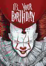Fun Birthday Card - Pennywise The Clown - IT Horror Movie created by LoveFromCo