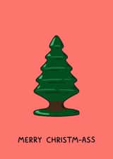 Cheeky Christmas Card - Butt Plug - Merry Christm-ass created by YAWN DESIGNS