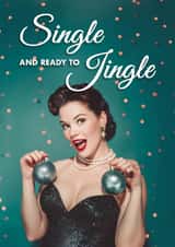 Funny Christmas Card – Single And Ready To Jingle created by Bonne Nouvelle