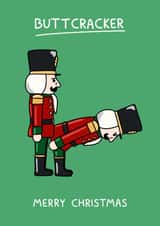 Rude Christmas Card - Buttcracker - Nutcracker Pun created by YAWN DESIGNS