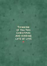Heartfelt Christmas Card - Thinking Of You This Christmas - Lots Of Love created by Fliss Muir