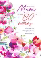 Traditional 80th Birthday Card - For Mam - Painted Flowers created by Rebecca Prinn