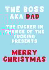 Funny Christmas Card - The Boss Aka Dad - In Charge created by Pink Peach Cards
